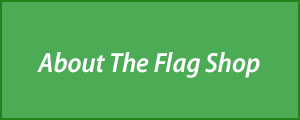 About The Flag Shop